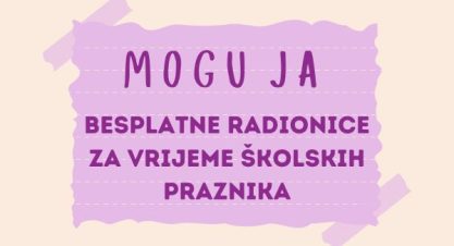 MOGU JA radionice za vrijeme školskih praznika