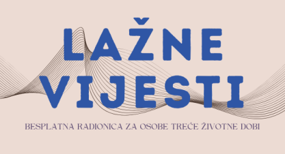 Radionica o lažnim vijestima Radionica o lažnim vijestima